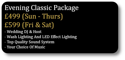 A Wedding DJ In Cheshire Currently Costs £599 On A Friday Or Saturday Evening With Our Classic Package.
